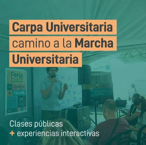 Carpa Universitaria Camino a la Marcha